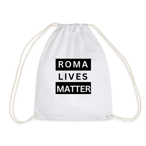 Roma Lives Matter - Turnbeutel