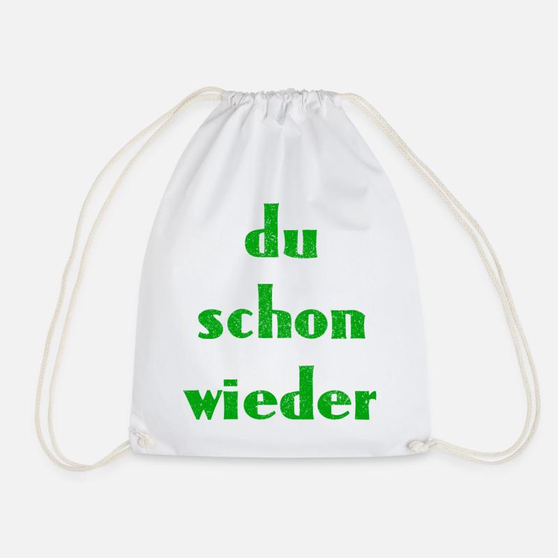 du schon wieder - Turnbeutel - Weiß