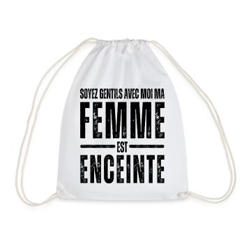 Soyez gentille ma femme est enceinte humour cadeau - Sac de sport léger - blanc - Devant