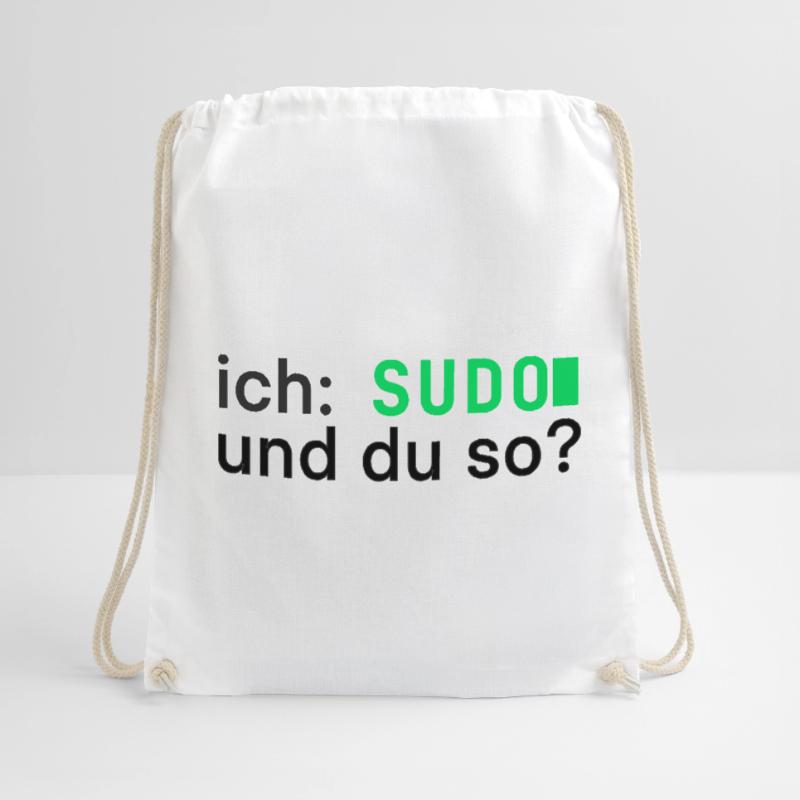 ich: SUDO und du so? Linux Programmierer - dunkel Turnbeutel