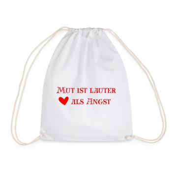 Mut ist lauter als Angst - Turnbeutel - Weiß - Vorne