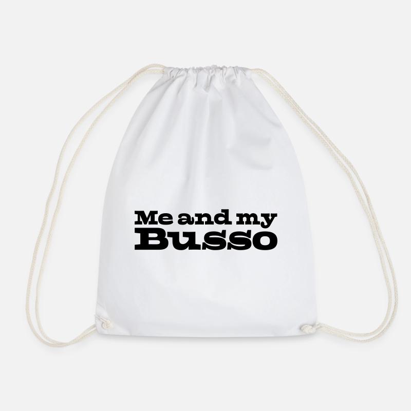32 Me and my Busso - Drawstring Bag - white