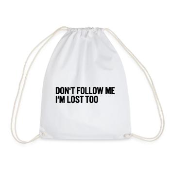 Ne me suivez pas, je suis perdu aussi - Sac de sport léger - blanc - Devant