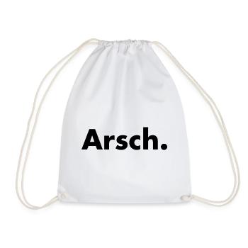 Arsch. - Turnbeutel - Weiß - Vorne