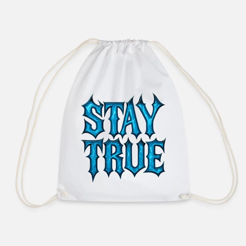 Stay True Design – Sei du selbst Statement - Turnbeutel - Weiß