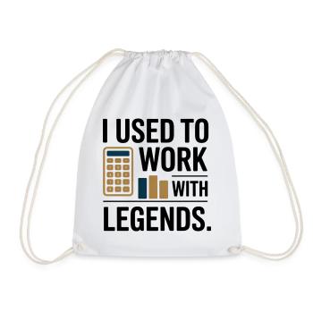 Ich habe früher mit Legenden gearbeitet Abschied Coworker Geschenk - Turnbeutel - Weiß - Vorne