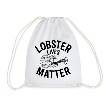 Lobster Lives Matter - Drawstring Bag - white - Front