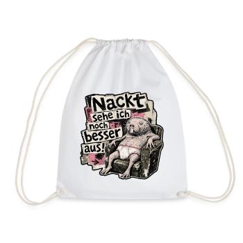 Nackt sehe ich noch besser aus - Nacktmull lustig - Turnbeutel - Weiß - Vorne