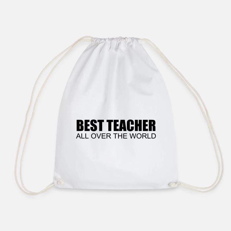 best teacher all over the world - Drawstring Bag - white