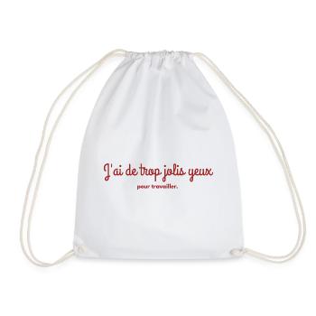 j'ai de trop jolis yeux pour travailler - Sac de sport léger - blanc - Devant