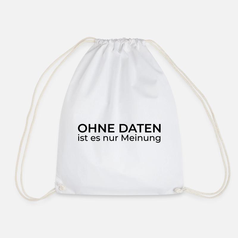 Without data, only opinion – Data & Engineering - Drawstring Bag - white