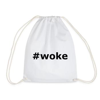 Hashtag Woke Slogan - Drawstring Bag - white - Front