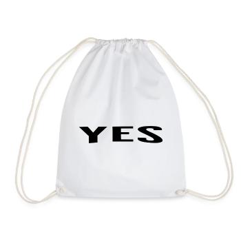 Yes is always a good answer - Turnbeutel - Weiß - Vorne