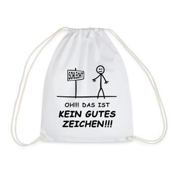 Oh that's not a good sign Funshirt - Drawstring Bag - white - Front