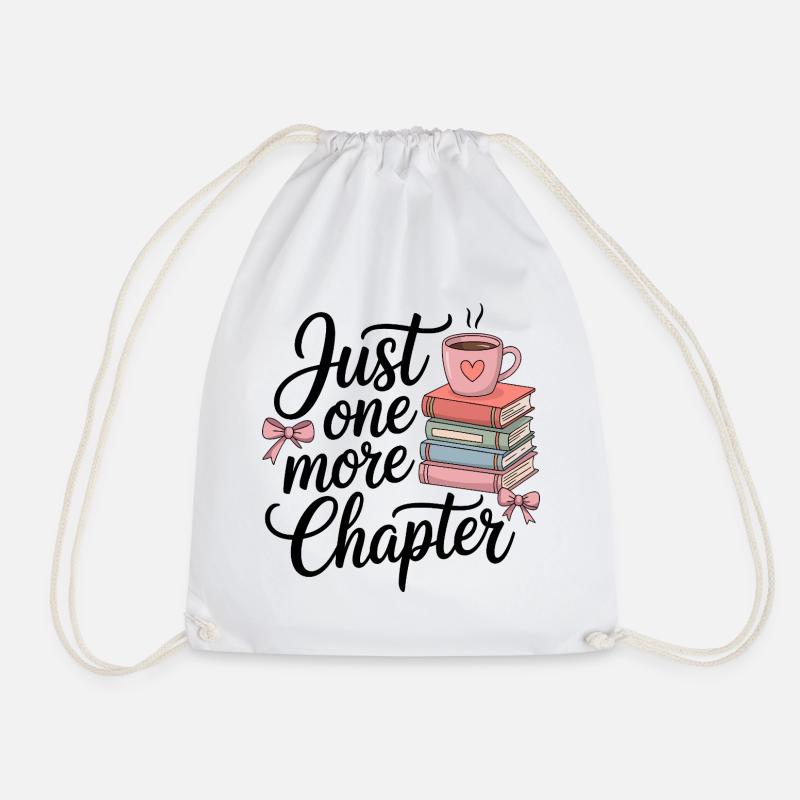 Just One More Chapter – Cozy Booklover Design - Turnbeutel - Weiß