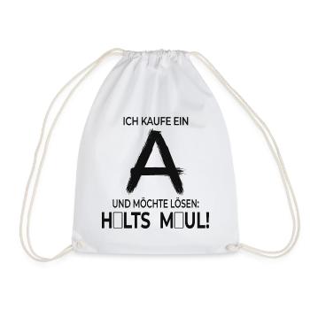 Ich kaufe ein A – Lustiger Spruch - Turnbeutel - Weiß - Vorne