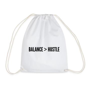 Balance Stronger Than Ambition - Drawstring Bag - white - Front