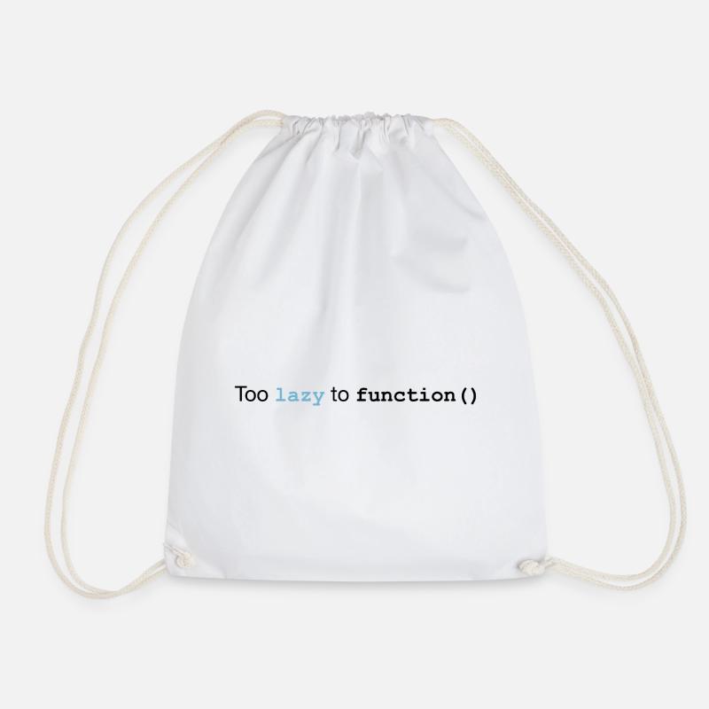 Too lazy to function - Turnbeutel - Weiß