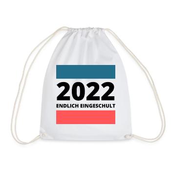 2022 endlich eingeschult Einschulung erste Klasse - Turnbeutel - Weiß - Vorne