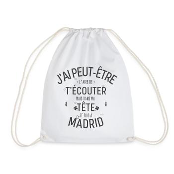 Dans ma Tête je suis à Madrid Noir - Sac de sport léger - blanc - Devant