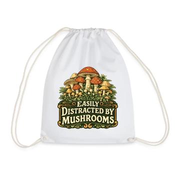 Easily Distracted by Mushrooms - Drawstring Bag - white - Front