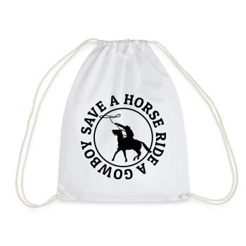 Save a horse ride a cowboy - Drawstring Bag - white - Front