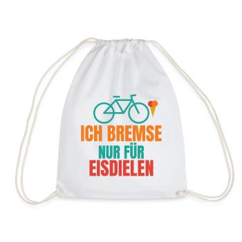 Ich bremse nur für Eisdielen – Fahrrad Spruch - Turnbeutel - Weiß - Vorne