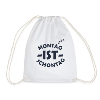 Monday is schontag - Drawstring Bag - white - Front
