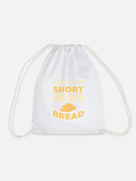 La vie est trop courte pour un mauvais pain UNISEX FOOD - Sac de sport léger - blanc