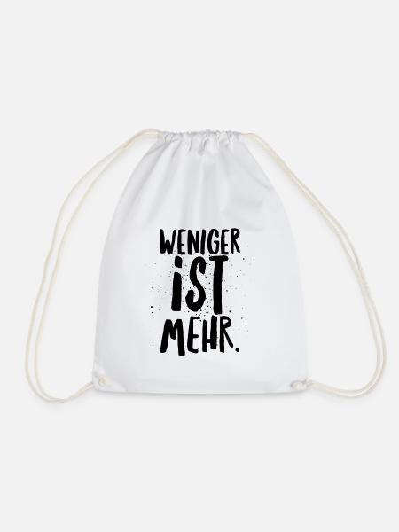Weniger ist mehr Minimalismus Geschenkidee weniger - Turnbeutel - Weiß