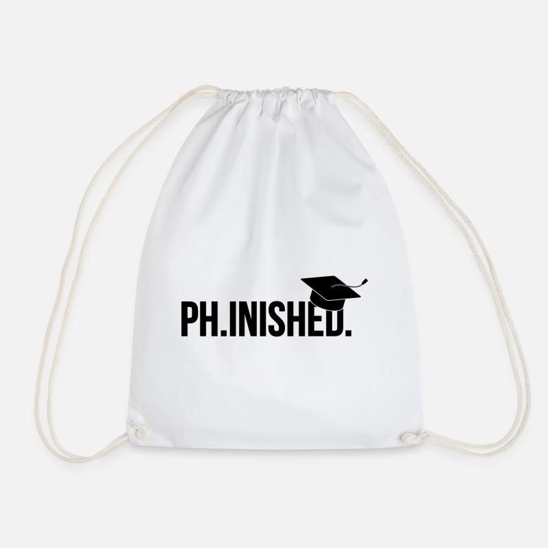 Phinished Finished Phd Abschluss Geschenk - Turnbeutel - Weiß