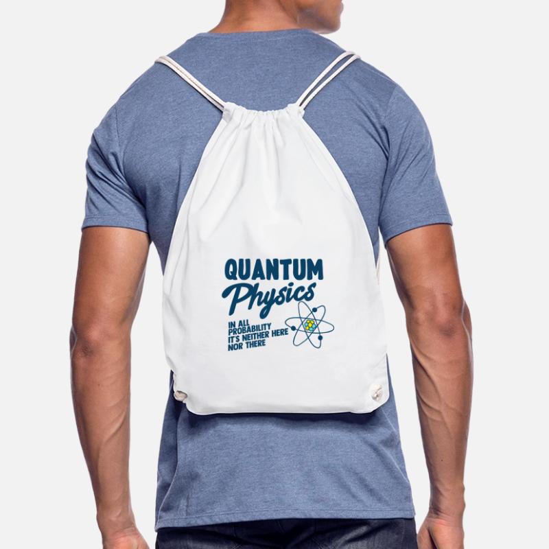 Quantum physics Physics Atom molecule Drawstring Bag