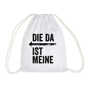 DIE DA IST MEINE | Partnerlook | Pfeil (links) - Turnbeutel - Weiß - Vorne