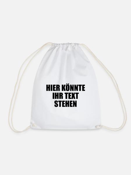 Hier könnte ihr Text Geschenk selber gestalten - Turnbeutel - Weiß