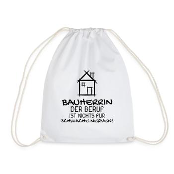 Bauherrin Hausbau Baustelle Richtfest - Turnbeutel - Weiß - Vorne