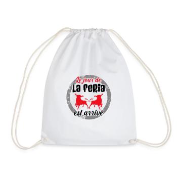Le jour de la Féria est arrivé ! - Sac de sport léger - blanc - Devant