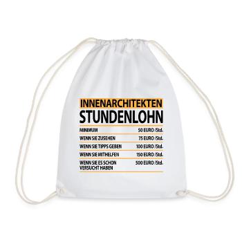 Innenarchitekt Innenarchitektur Abschluss Sprüche - Turnbeutel - Weiß - Vorne