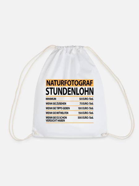 Naturfotografen Fotograf für Natur Sprüche Lustig - Turnbeutel - Weiß