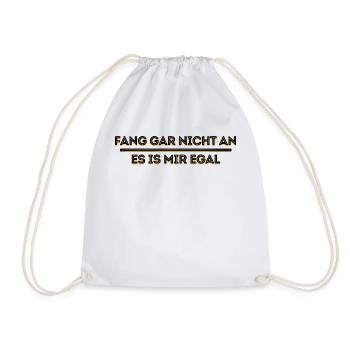 I don't care about the statement attitude - Drawstring Bag - white - Front