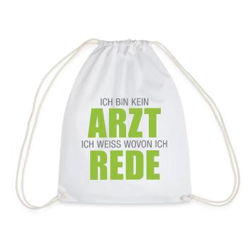 Arzt, Apotheke, Ich bin kein Arzt - Turnbeutel - Weiß - Vorne