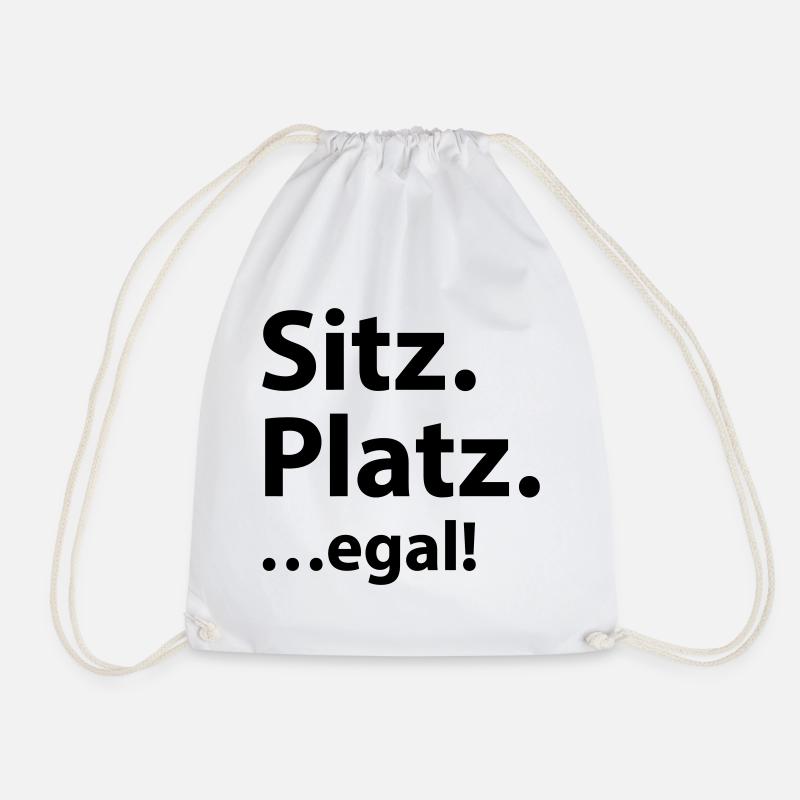 Sitz Platz egal - Turnbeutel - Weiß