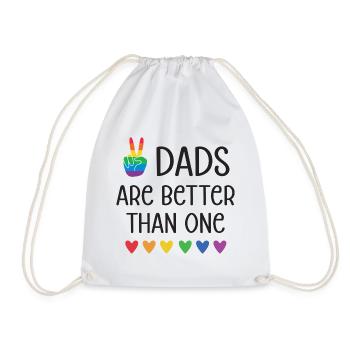 LGBTQ Pride Month - Two Dads Are Better Than One - Drawstring Bag - white - Front