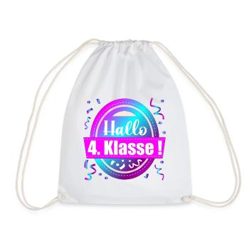 Hallo 4. Klasse Glückwunsch – Schulkind Schule - Turnbeutel - Weiß - Vorne