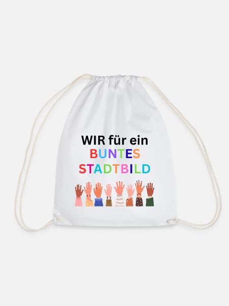 Wir für ein buntes Stadtbild. Bunte Nation - Turnbeutel - Weiß