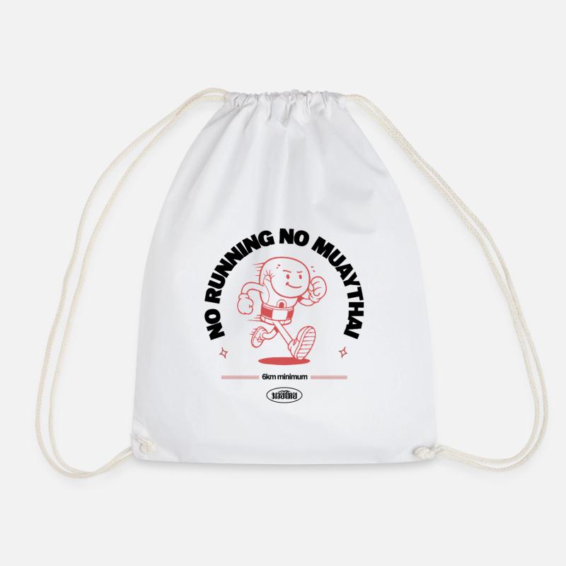 NO RUNNING NO MUAYTHAI - Drawstring Bag - white