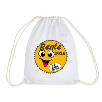 Pension 2026 Sunshine I have ... - Drawstring Bag - white - Front