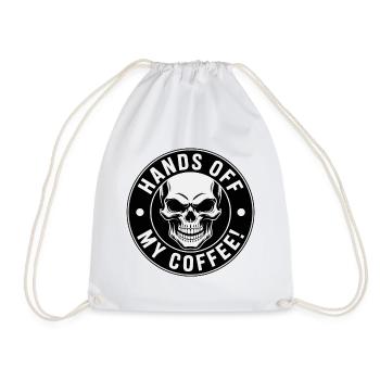 Hands Off My Coffee Skull - Turnbeutel - Weiß - Vorne