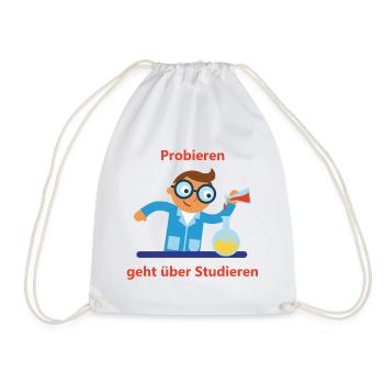 The joy of experimentation: Trying instead of studying - Drawstring Bag - white - Front