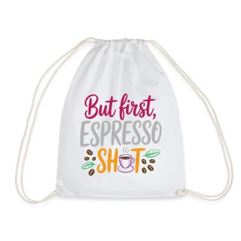 Mais le premier shot d’espresso - Sac de sport léger - blanc - Devant