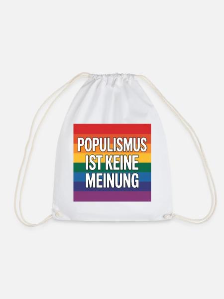 Populismus ist keine Meinung - Antifa Tee - Turnbeutel - Weiß